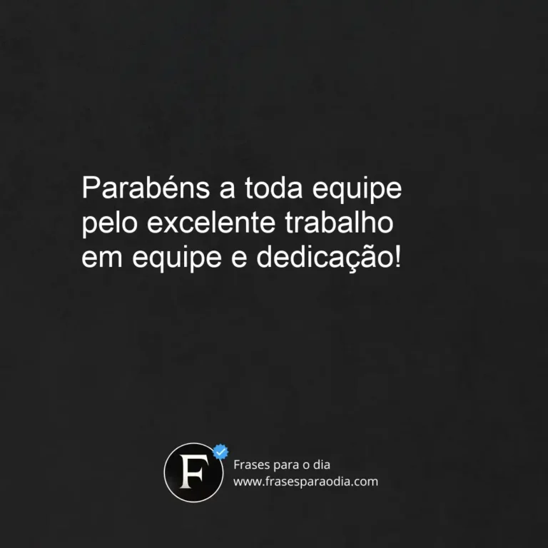 Frases de parabéns para equipe